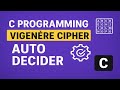 Vigenère Cipher Cracked! 🔐 Auto Decoder in C Programming
