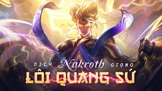 Dịch giọng skin Nakroth Lôi Quang Sứ (Nakroth Voice Lines) | Liên Quân Mobile | AoV | RoV