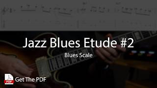 Jazz Blues Etude #2 - Blues Scale (Free PDF)