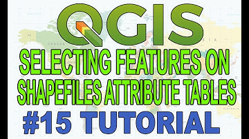 15. SELECTING MULTIPLE FEATURES ON SHAPEFILES ATTRIBUTE TABLE