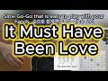 It must Have Been Love l Slow Go-Go that is easy to play with your hands ㅣ 손으로 쉽게 연주하는 슬로우 고고