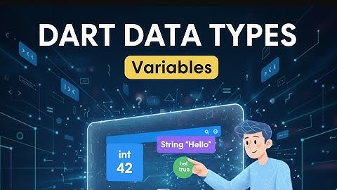 Dart Variables  |  Data Types in Dart | Flutter Tamil Tutorial | ImpO_ZonE | Day 2 