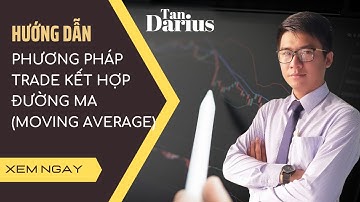 Phương Pháp Trade Sử Dụng Đường MA - Moving Average - Đường Trung Bình Động Đơn Giản Trade Forex BTC
