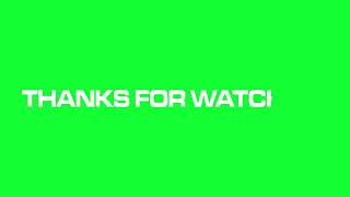 Thanks for Watching Green Screen Effect | No Copyright Green Screen Effect #greenscreen #nocopyright