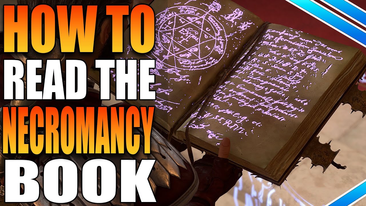 How to get and open the Necromancy of Thay Book in BG3 (Baldur's
