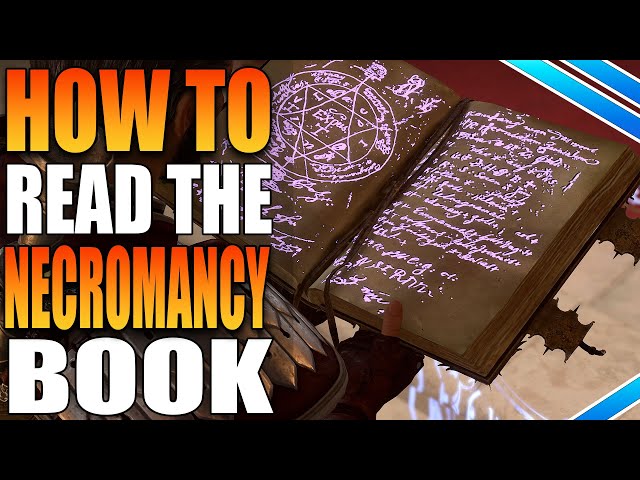 How to get and open the Necromancy of Thay Book in BG3 (Baldur's Gate 3) -  AlcastHQ
