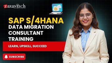 SAP S/4HANA Data Migration Consultant Training | ZaranTech
