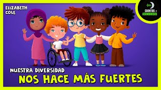 Nuestra Diversidad Nos Hace Más Fuertes | Cuentos Para Dormir En Español Asombrosos Infantiles