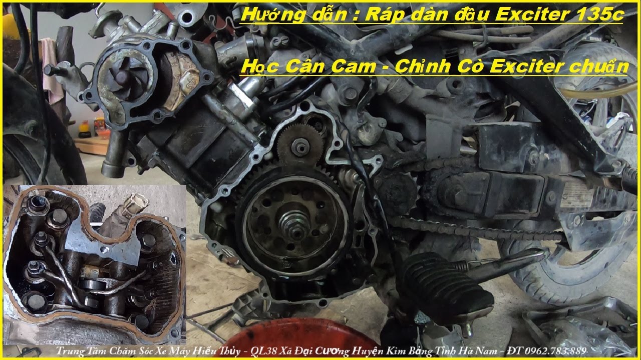 Hướng dẫn lắp ráp dàn đầu của xe máy Exciter Cân cam chỉnh cò chuẩn xe Exciter 135c