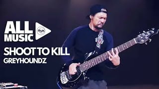 GREYHOUNDZ - Shoot To Kill (MYX Live! Performance) chords