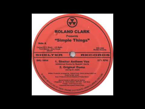 Roland Clark -Simple Things (Shelter Anthem Mix) - YouTube
