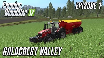 Laten we Farming Simulator 2017 spelen | Goldcrest Valley | Aflevering 1
