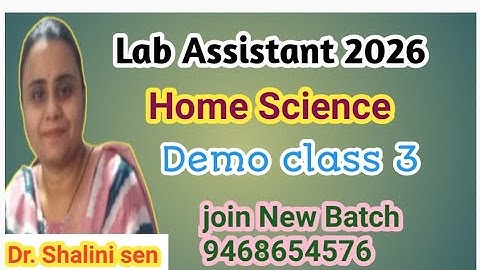 Lab Assistant home science 2026 Demo class 3
