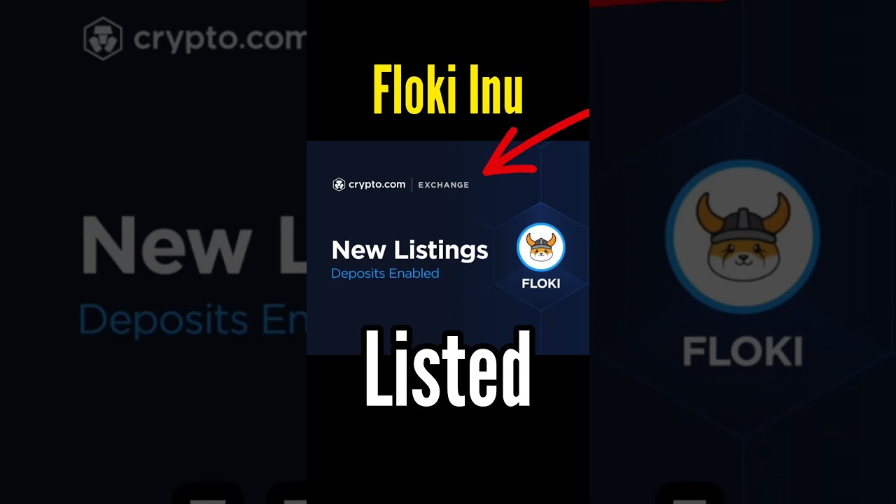 Breaking NEWS Floki Listed Crypto.COM
