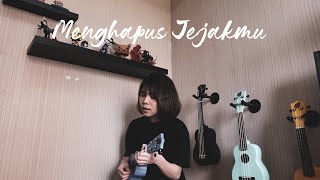 MENGHAPUS JEJAKMU - PETERPAN Ukulele Cover by Ingrid Tamara