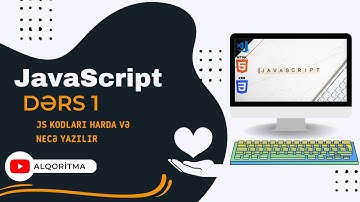 JavaScript (JS) dərsləri #1 - JavaScript kodları harda yazılır və HTML sənədinə JS sənədini çağırmaq