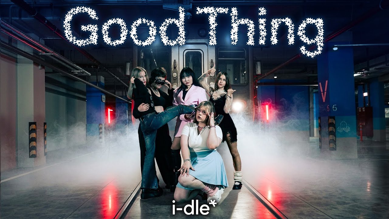 [Good thing - (i)-dle*] - | K-POP IN PUBLIC | PERFOMANCE | — dance cover by Paradigm cdt