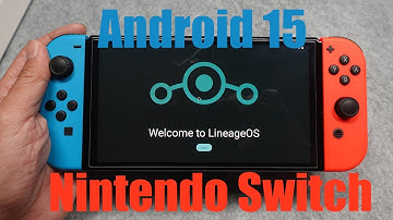 LineageOS Android 15 On Nintendo Switch Oled
