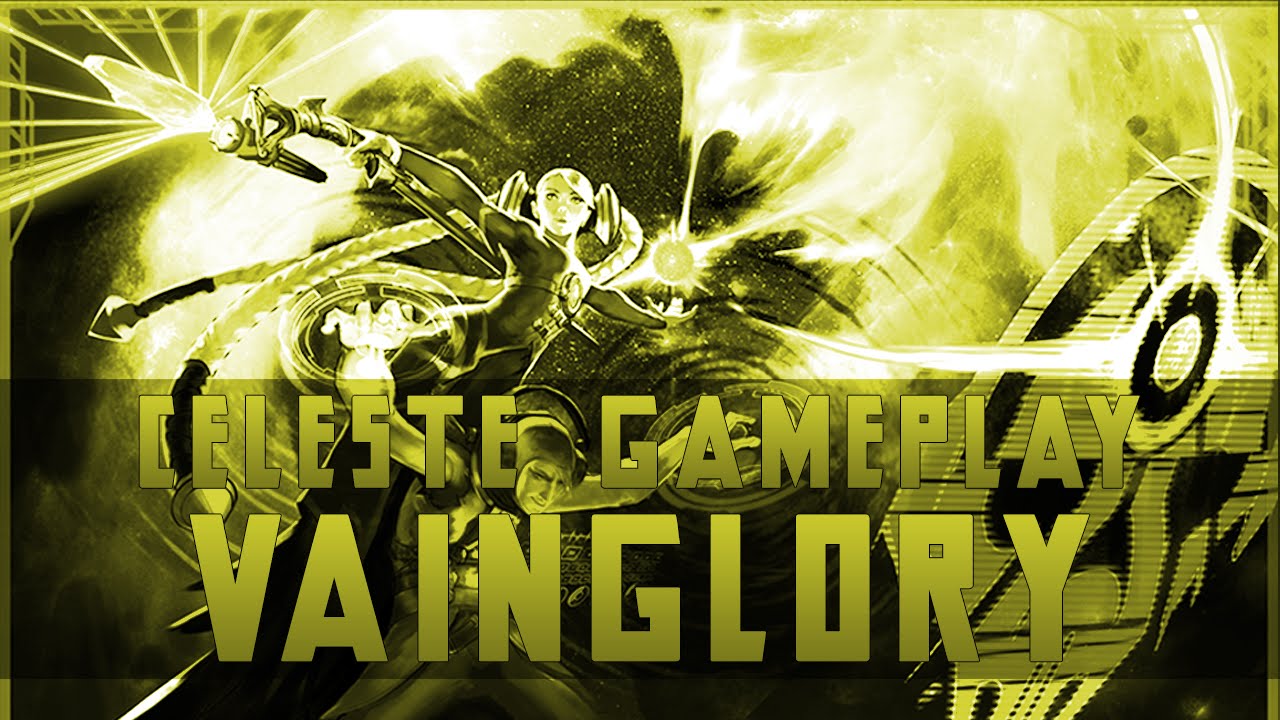 VAINGLORY CELESTE GAMEPLAY - Ability Breakdown And Hero Analysis