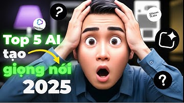 TOP 5 AI Tạo giọng nói TỐT NHẤT 2025