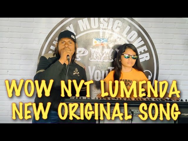 Wow New Original Song Nyt Lumenda - I Need You Please My Love I Love You So