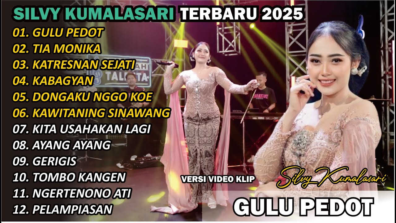 SILVY KUMALASARI || FULL ALBUM || GULU PEDOT 🎵| TERBARU VERSI CAMPURSARI VIRAL🎵 TRENDING 2025
