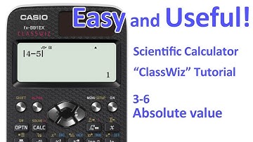 ClassWiz Calculator Tutorial -  Pre-Algebra 3-6 Absolute value