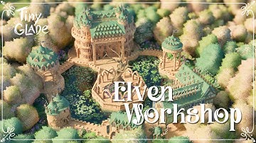Elven Workshop | Tiny Glade | Build Timelapse | No Commentary