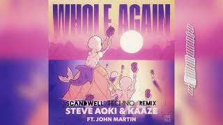 Steve Aoki \u0026 KAAZE feat. John Martin - Whole Again (Scandwell Techno Remix)