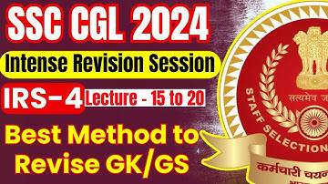 Intense Revision Session (IRS) -4 | Lecture 15 to 20 | SSC EXAMS 2024 | Parmar SSC