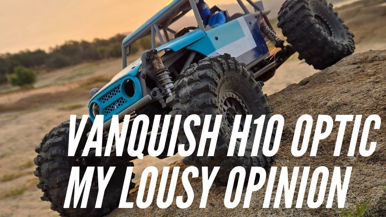 Vanquish H10 Optic My Lousy Opinion