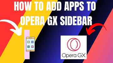 How to Add Apps To Opera GX Sidebar (2025)