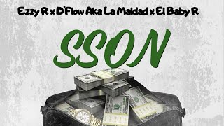 Ezzy R X Dflow Aka La Maldad X El Baby R - Sson Audio