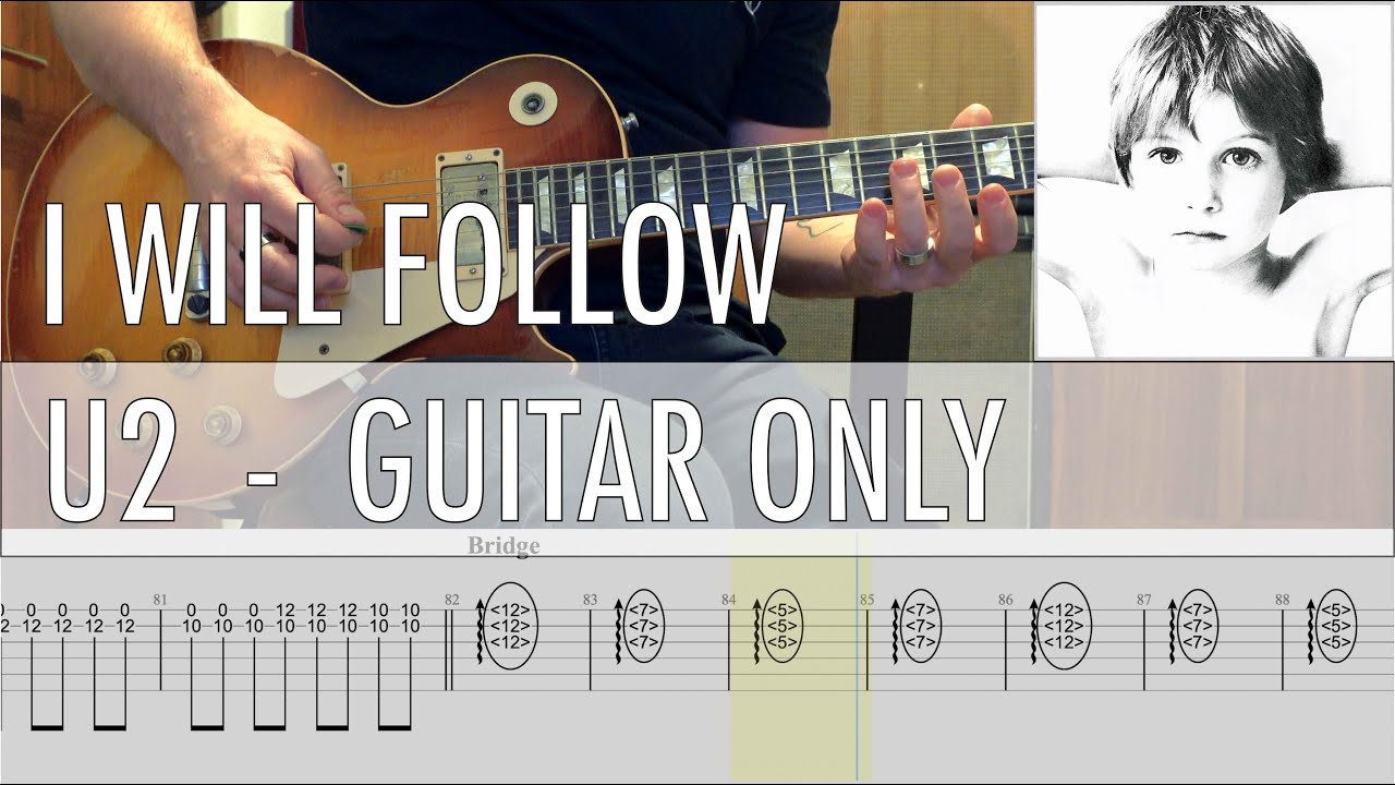 GUITAR ONLY • I Will Follow U2 Cover • Guitar Tab • Tutorial • Lesson ...