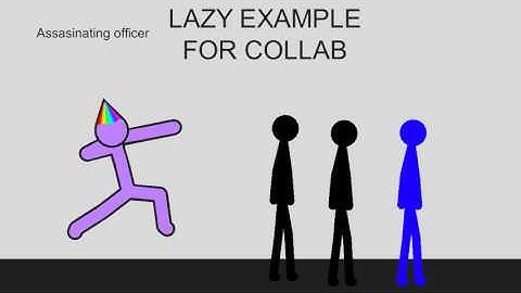 Lazy, Disgusting, Horribly Animated Collab Example (read desc)