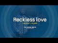 Instant adoration reckless love version lingala par le pasteur moise mbiye