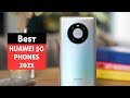 Best Huawei 5G Phones 2021