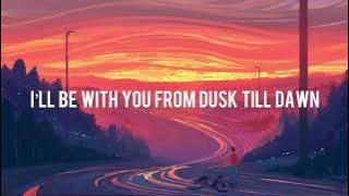 Dusk Till Down - Malik Zayn (Lyrics 30 detik)