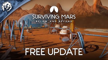 Surviving Mars: Below and Beyond | Free Update