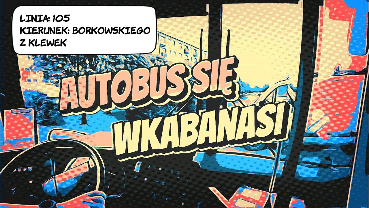 Wracam z Klewek, stoję na Wakara, czyli linia: 105, k: Borkowskiego, Solaris Urbino 12 III Gen - 100
