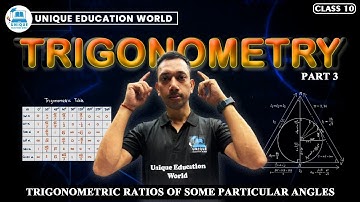 Trigonometric Ratios of Special Angles 💡 | Trigonometry Part 3 | Class 10 Maths | Board Exam 2025 💯