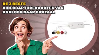 De 3 beste videocapturekaarten van analoog naar digitaal 2025: snelle analyse van voor- en nadelen
