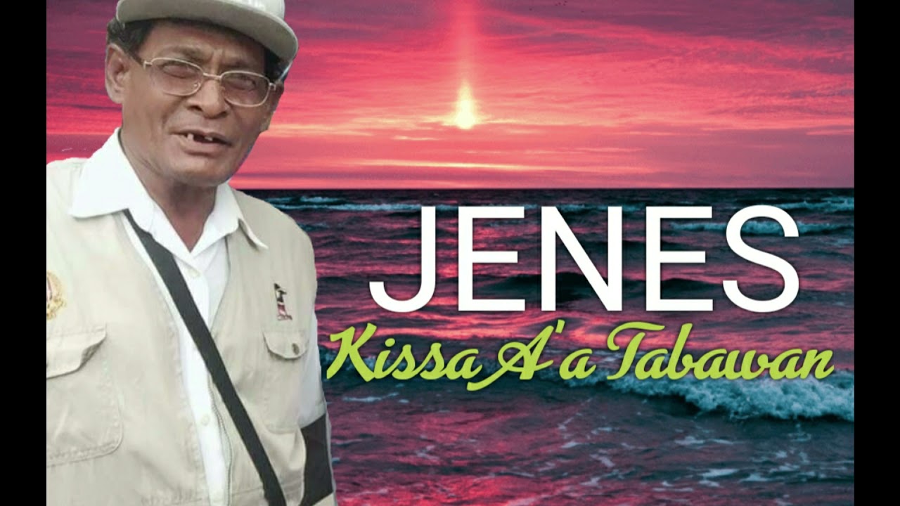 Jenes _ Kissa A'a Tabawan _ Muzik : Jas (Ady N Jas)
