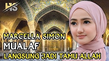 ARTIS CANTIK MARCELLA SIMON MUALAF LANGSUNG JADI TAMU ALLAH
