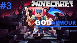 I MAKE GOD ARMOUR IN MINECRAFT (GAMEPLAY #3)