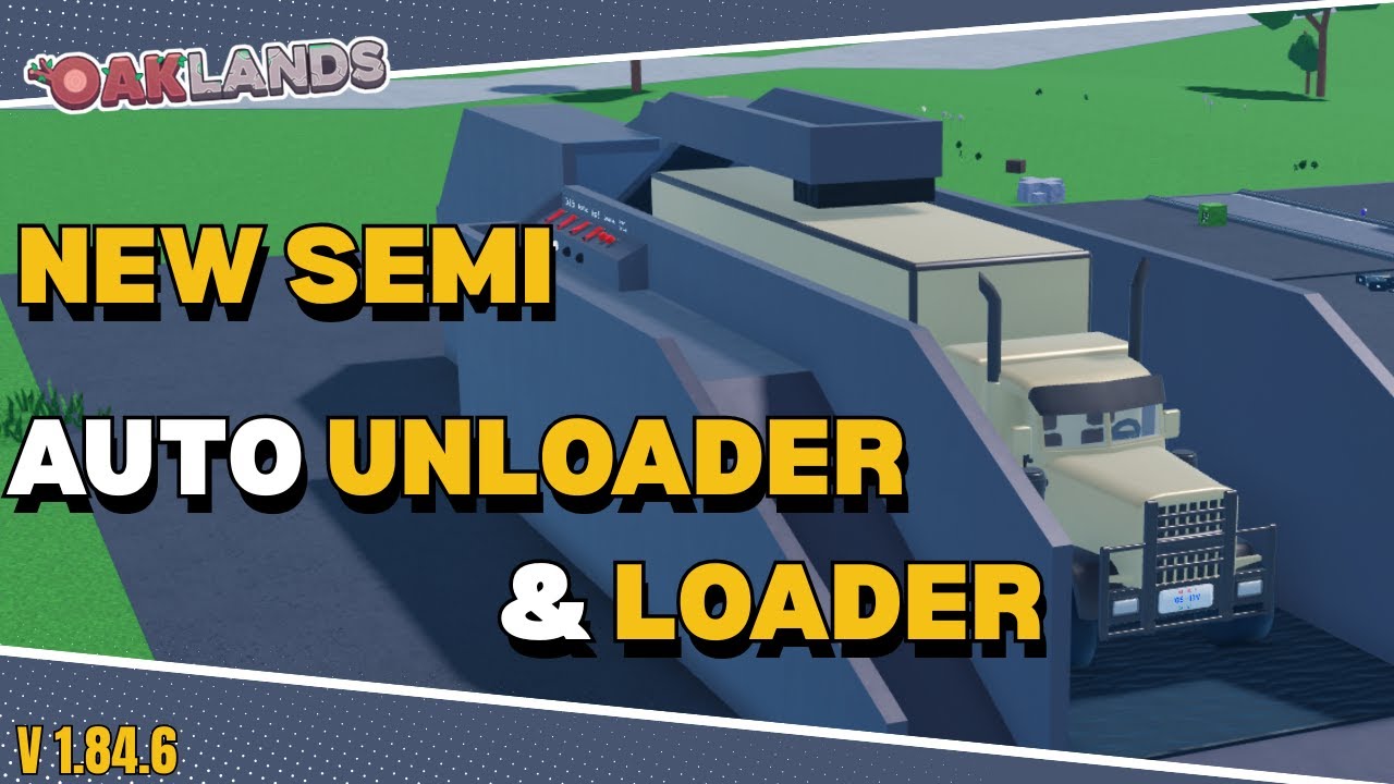BUILD an Auto Loader & Unloader For NEW Truck in Oaklands | Roblox ...