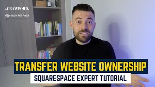 How to Transfer Ownership of a Squarespace Website