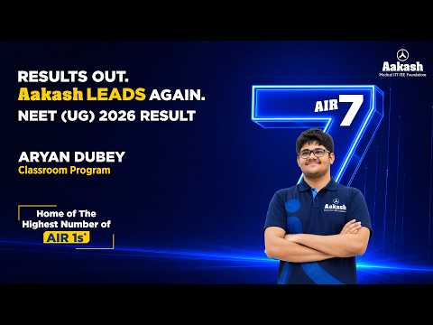 🎉 AIR 7 | Uttar Pradesh Topper | NEET UG 2026 | Aryan Dubey🏆|| Aakash Institute - Telugu