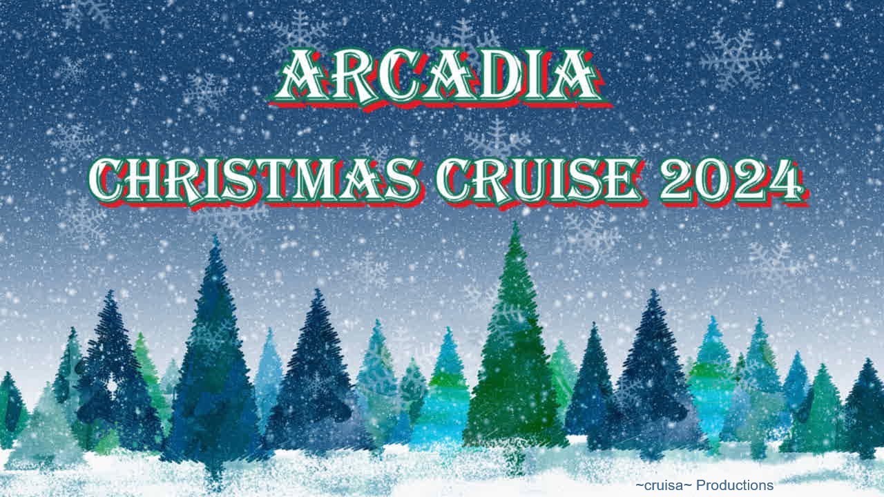 P&O Arcadia ~ Christmas Cruise