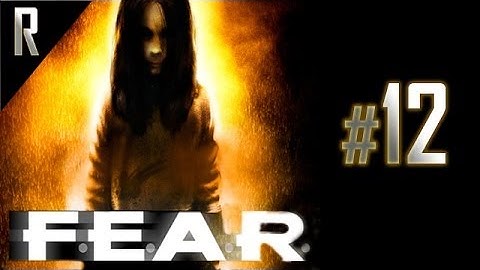 ◄ FEAR - Walkthrough HD - Part 12